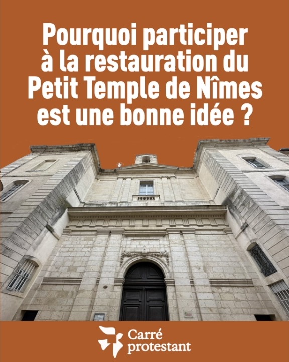 Un appel aux dons pour la restauration du Petit Temple de Nîmes
