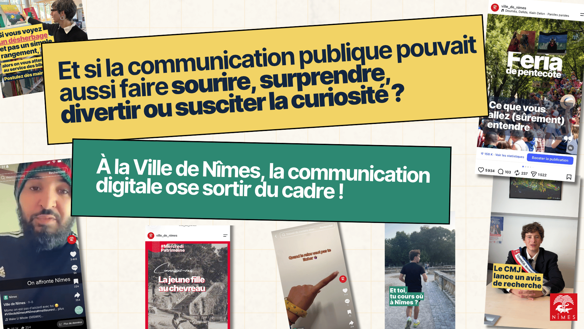 À la Ville de Nîmes, la communication digitale ose sortir du cadre !