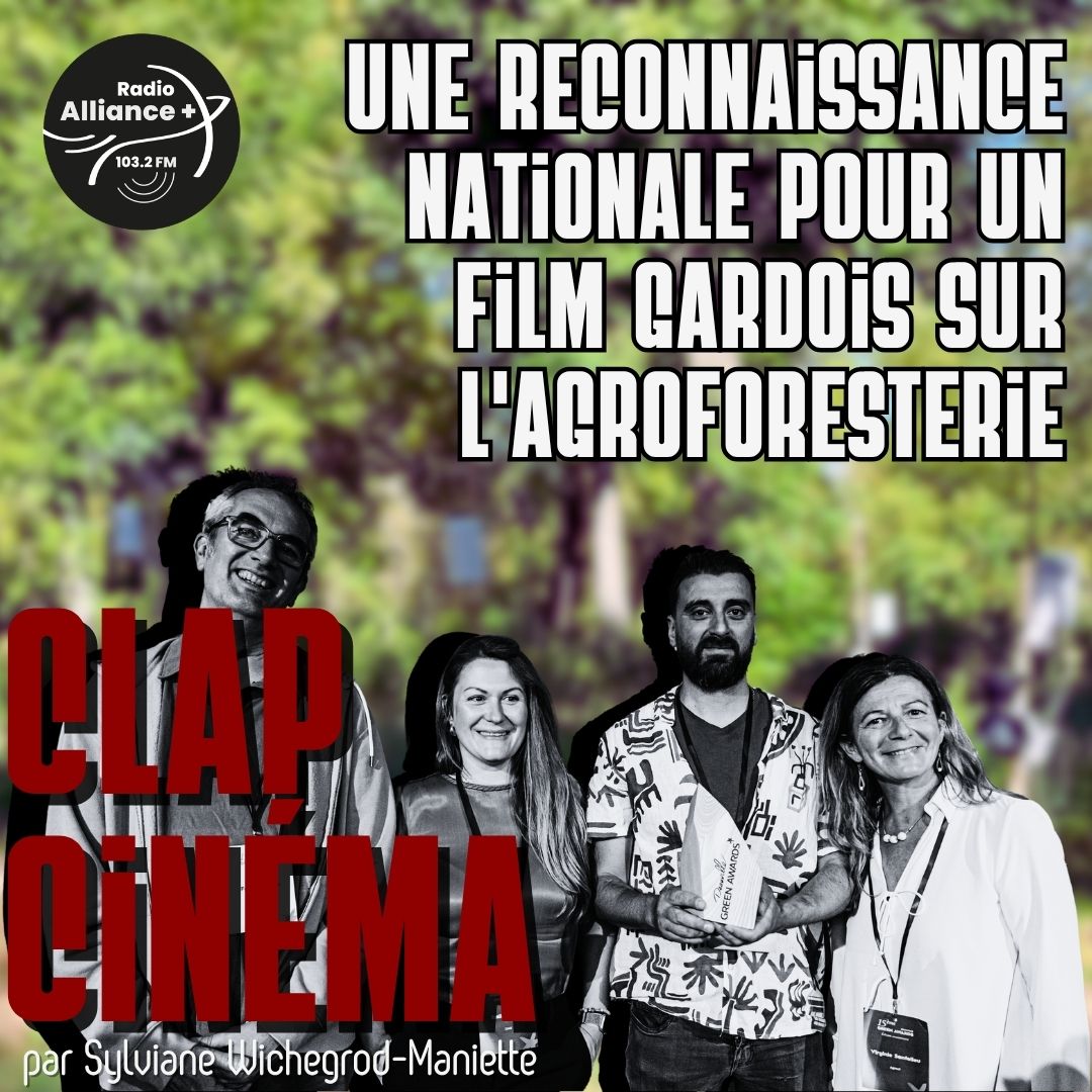 Une reconnaissance nationale pour un film 100% gardois sur l'agroforesterie