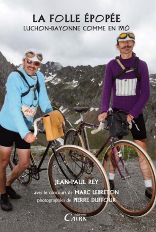 La couverture de La folle épopée, Jean-Paul Rey (à gauche) et Marc Lebreton