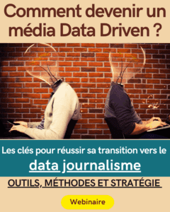 Webinaire : Comment devenir un média data driven ?